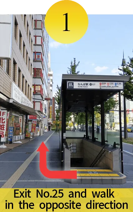 After exiting Exit 25, walk in the opposite direction